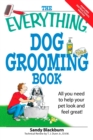 Image for Everything you need to know about dog grooming: all you need to help your pet look and feel great!