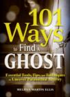 Image for 101 Ways to Find a Ghost