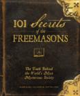 Image for 101 Secrets of the Freemasons