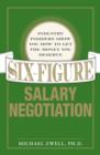 Image for Six-figure salary negotiation: industry insiders show you how to get the money you deserve