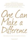 Image for One can make a difference: how simple actions can change the world