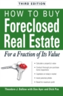 Image for How to Buy Foreclosed Real Estate: For a Fraction of Its Value