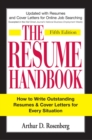 Image for The resume handbook: how to write outstanding resumes &amp; cover letters for every situation.
