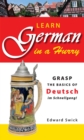 Image for Learn German in a hurry: grasp the basics of Deutsch im schnellgang!