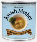 Image for Portable Jewish Mother: Guilt, Food, And... When Are You Giving Me Grandchildren