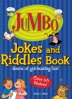 Image for Jumbo Jokes and Riddles Book: Hours of Gut-busting Fun!