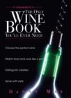 Image for The only wine book you&#39;ll ever need