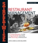 Image for Streetwise Restaurant Management: A Comprehensive Guide to Successfully Owning and Running a Restaurant