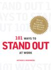 Image for 101 ways to stand out at work