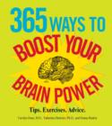 Image for 365 Ways to Boost Your Brain Power: Tips, Exercise, Advice