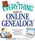 Image for The everything guide to online genealogy: a complete resource for using the Web to trace your family history