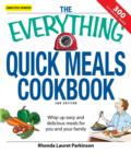 Image for Everything Quick Meals Cookbook : Whip Up Easy And Delicious Meals For You And Your Family