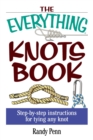 Image for The Everything Knots Book: Step-By-Step Instructions for Tying Any Knot