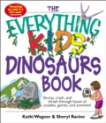 Image for The everything kids&#39; dinosaurs book