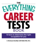 Image for The Everything Careers Test Book: 10 Tests to Determine the Right Occupation for You