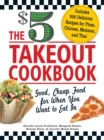 Image for The $5 Takeout Cookbook