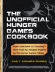 Image for The Unofficial Hunger Games Cookbook