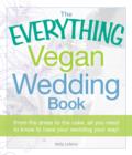 Image for The Everything Vegan Wedding Book