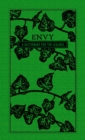 Image for ENVY: A DICTIONARY FOR THE JEALOUS.
