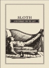Image for Sloth: a dictionary for the lazy