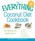 Image for The Everything Coconut Diet Cookbook