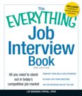 Image for The everything job interview book  : all you need to stand out in today&#39;s competitive job market