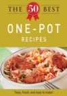 Image for 50 Best One-Pot Recipes: Tasty, fresh, and easy to make!