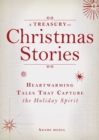 Image for Treasury of Christmas Stories: Heartwarming Tales That Capture the Holiday Spirit