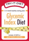 Image for Try-It Diet:Glycemic Index Diet: A two-week healthy eating plan