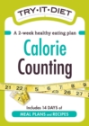 Image for Try-It Diet: Calorie Counting: A two-week healthy eating plan