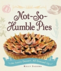 Image for Not-so-humble pies: an iconic dessert, all dressed up