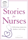 Image for Cup of Comfort Stories for Nurses: Celebrating compassion, kindness, and caring