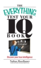 Image for Everything Test Your I.Q. Book: Discover Your True Intelligence
