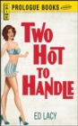 Image for Two Hot To Handle