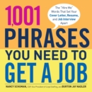 Image for 1,001 phrases you need to get a job