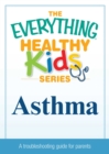 Image for Asthma: A troubleshooting guide to common childhood ailments