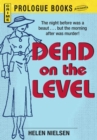 Image for Dead on the Level