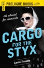 Image for Cargo for the Styx