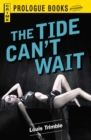 Image for Tide Can&#39;t Wait