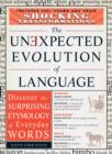 Image for The Unexpected Evolution of Language