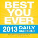 Image for Best You Ever 2013 Daily Calendar