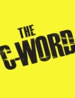 Image for The C-word.