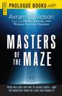 Image for Masters of the Maze