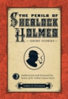 Image for The perils of Sherlock Holmes