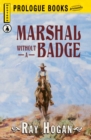 Image for Marshall without a Badge