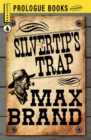 Image for Silvertip&#39;s trap