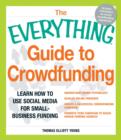Image for The Everything Guide to Crowdfunding