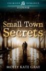 Image for Small Town Secrets
