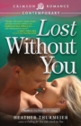 Image for Lost Without You
