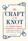 Image for The Craft of the Knot